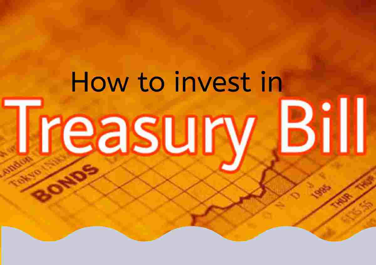 How To Invest In Treasury Bills In Nigeria