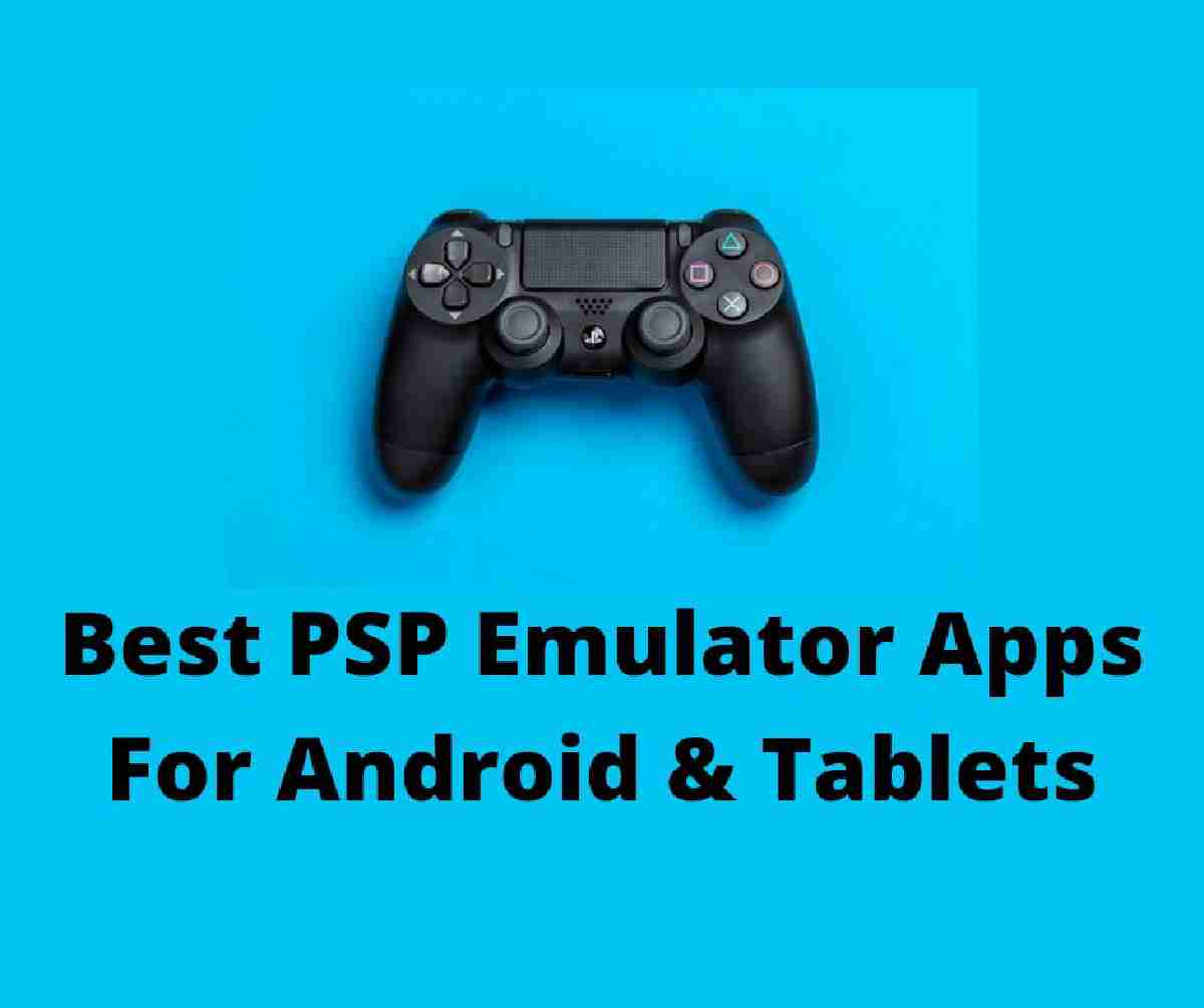 Best psp emulator apps for android tablet