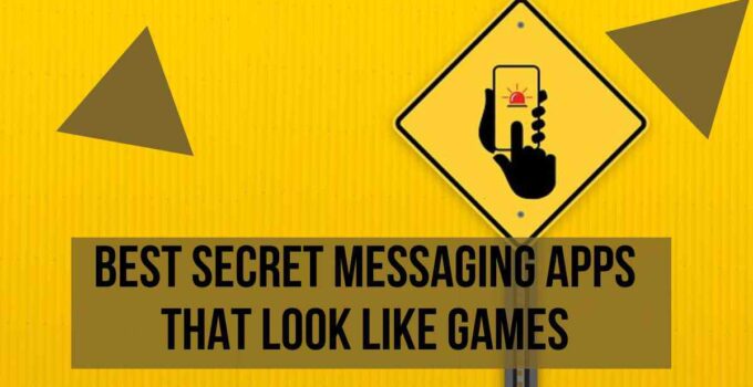 Best Secret Messaging Apps that Look Like Games